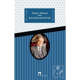 Kelimeler Kitabı - Hüsrev Hasemi