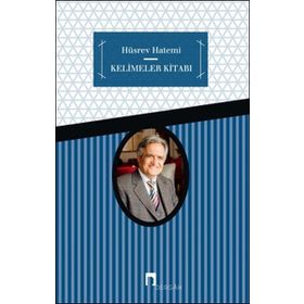 Kelimeler Kitabı - Hüsrev Hasemi