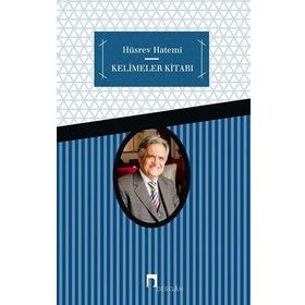 Kelimeler Kitabı - Hüsrev Hatemi
