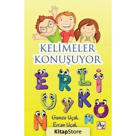 Kelimeler Konuşuyor - Gamze Uçak