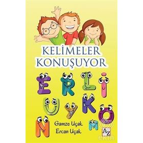 Kelimeler Konuşuyor - Gamze Uçak