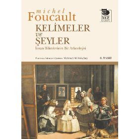 KELIMELER VE ŞEYLER - MICHEL FOUCAULT