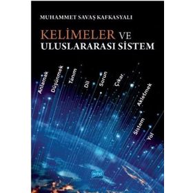 Kelimeler ve Uluslararası Sistem - Nobel Yayınevi