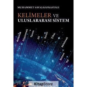 Kelimeler ve Uluslararası Sistem - Nobel Yayınevi