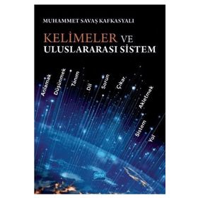 Kelimeler ve Uluslararası Sistem - Nobel Yayınevi