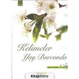 KELIMELER YAY BURCUNDA - ADEM KEVEN