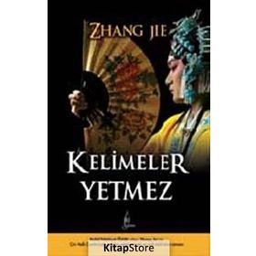 Kelimeler Yetmez - Zhang Jie