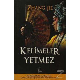 Kelimeler Yetmez - Zhang Jie