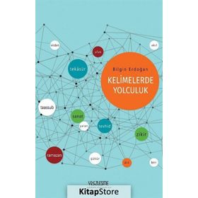 Kelimelerde Yolculuk - Bilgin Erdoğan