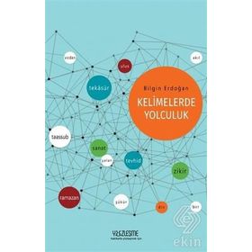 Kelimelerde Yolculuk - Bilgin Erdoğan