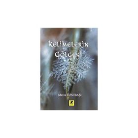 Kelimelerin Gölgesi - Melisa Katırcıoğlu
