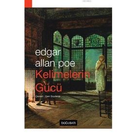 Kelimelerin Gücü - Edgar Allan Poe