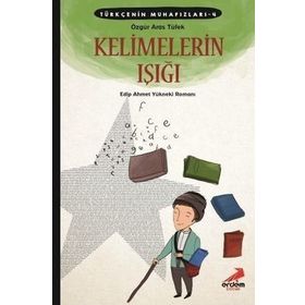 Kelimelerin Işığı - Erdem Çocuk Yayınları