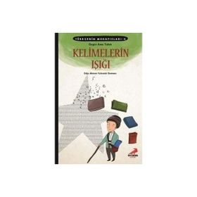 Kelimelerin Işığı - Erdem Çocuk Yayınları