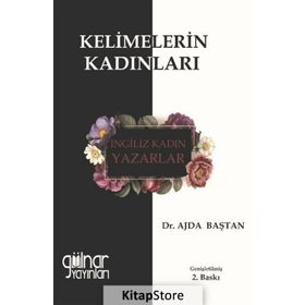 Kelimelerin Kadınları - Ajda Baştan