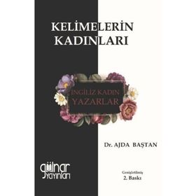 Kelimelerin Kadınları - Ajda Baştan