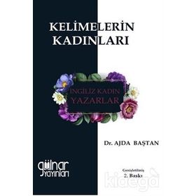 Kelimelerin Kadınları - Ajda Baştan