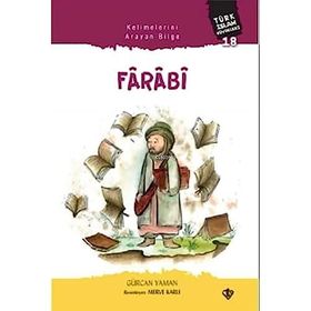 Kelimelerini Arayan Bilge Farabi Türk İslam Büyükleri 18 Türkiye Diyanet Vakfı Yayınları