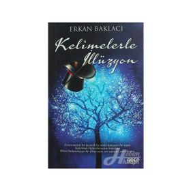 Kelimelerle İllüzyon - Erkan Baklacı