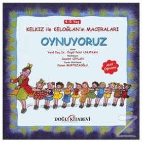 Kelkız ile Keloğlan’ın Maceraları - Oynuyoruz - Özgül Polat Unutkan Saadet Ceylan