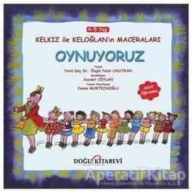 Kelkız ile Keloğlan’ın Maceraları - Oynuyoruz - Özgül Polat Unutkan Saadet Ceylan