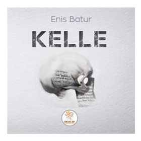 Kelle - Enis Batur