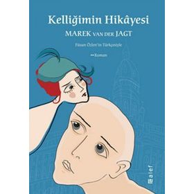 Kelliğimin Hikayesi Marek Van Der Jagt