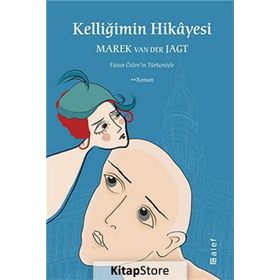 KELLİĞİMİN HIKÂYESI - MAREK VAN DER JAGT