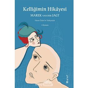 KELLİĞİMİN HIKÂYESI - MAREK VAN DER JAGT