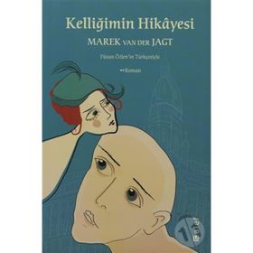 KELLİĞİMİN HIKÂYESI - MAREK VAN DER JAGT