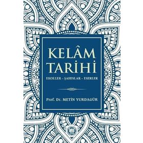KELÂM TARIHI - SELIM ÖZARSLAN