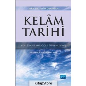 KELÂM TARIHI - SELIM ÖZARSLAN