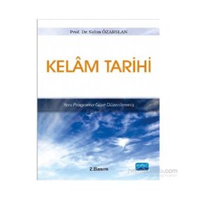 KELÂM TARIHI - SELIM ÖZARSLAN