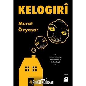 Kelogıri - Murat Özyaşar