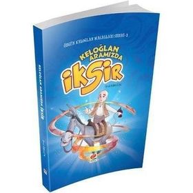 KELOĞLAN ARAMIZDA İKSİR - EROL ERGÜN
