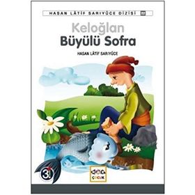 KELOĞLAN BÜYÜLÜ SOFRA - HASAN LATIF SARIYÜCE
