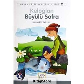 KELOĞLAN BÜYÜLÜ SOFRA - HASAN LATIF SARIYÜCE