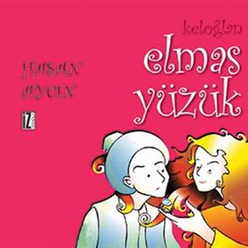 Keloğlan Elmas Yüzük - Hasan Aycın