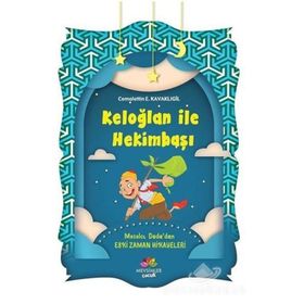 KELOĞLAN HEKİMBAŞI - CEMALETTIN E. KAVAKLIGİL