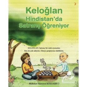 Keloğlan Hindistan'da Satranç Öğreniyor - Mehmet Süreyya Kolsarıcı