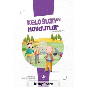 Keloğlan ile Haydutlar - Fatma Hilal Başal