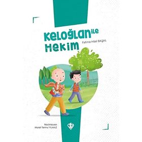 Keloğlan İle Hekim - Diyanet Vakfı Yayınları