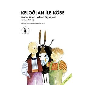 KELOĞLAN İLE KÖSE - SENNUR SEZER; ADNAN ÖZYALÇINER