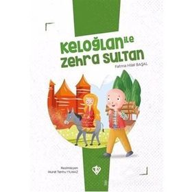 Keloğlan İle Zehra Sultan - Fatma Hilal Başal