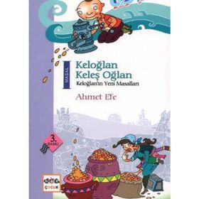 Keloğlan Keleş Oğlan - Ahmet Efe