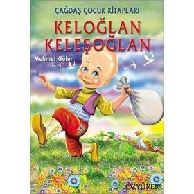 KELOĞLAN KELEŞOĞLAN - MEHMET GÜLER