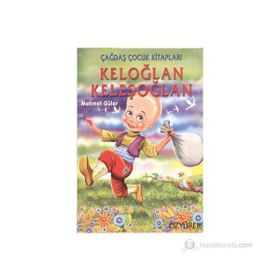 KELOĞLAN KELEŞOĞLAN - MEHMET GÜLER