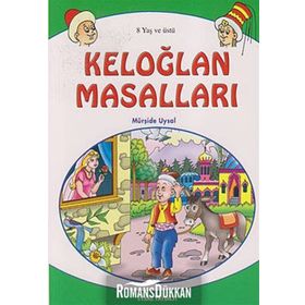 KELOĞLAN MASALLARI 8 YAŞ VE ÜSTÜ (K. BOY) - MÜRŞİDE UYSAL