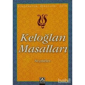 KELOĞLAN MASALLARI - ANONIM