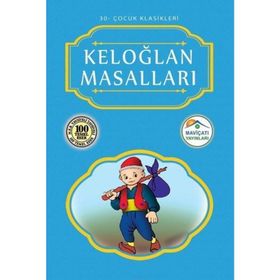 Keloğlan Masalları Çocuk Klasikleri